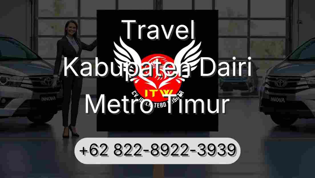 Travel Kabupaten Dairi Metro Timur