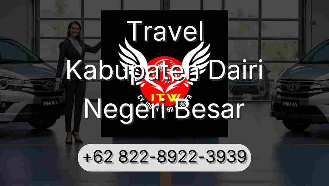 Travel Kabupaten Dairi Negeri Besar