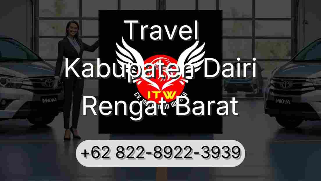 Travel Kabupaten Dairi Rengat Barat