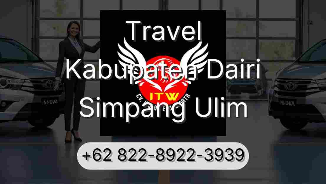 Travel Kabupaten Dairi Simpang Ulim