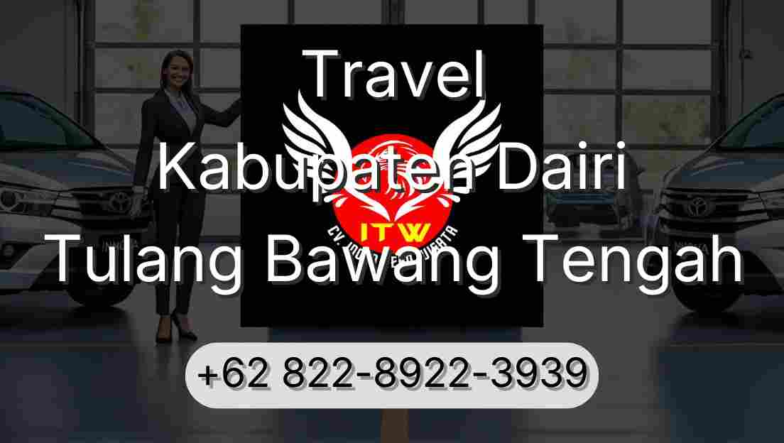 Travel Kabupaten Dairi Tulang Bawang Tengah