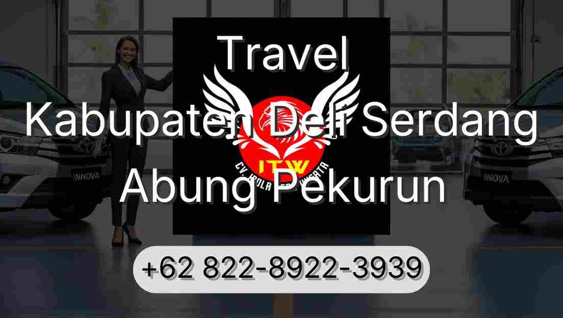Travel Kabupaten Deli Serdang Abung Pekurun