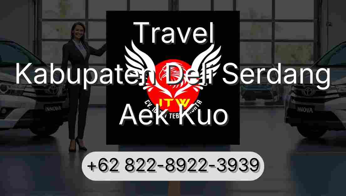 Travel Kabupaten Deli Serdang Aek Kuo