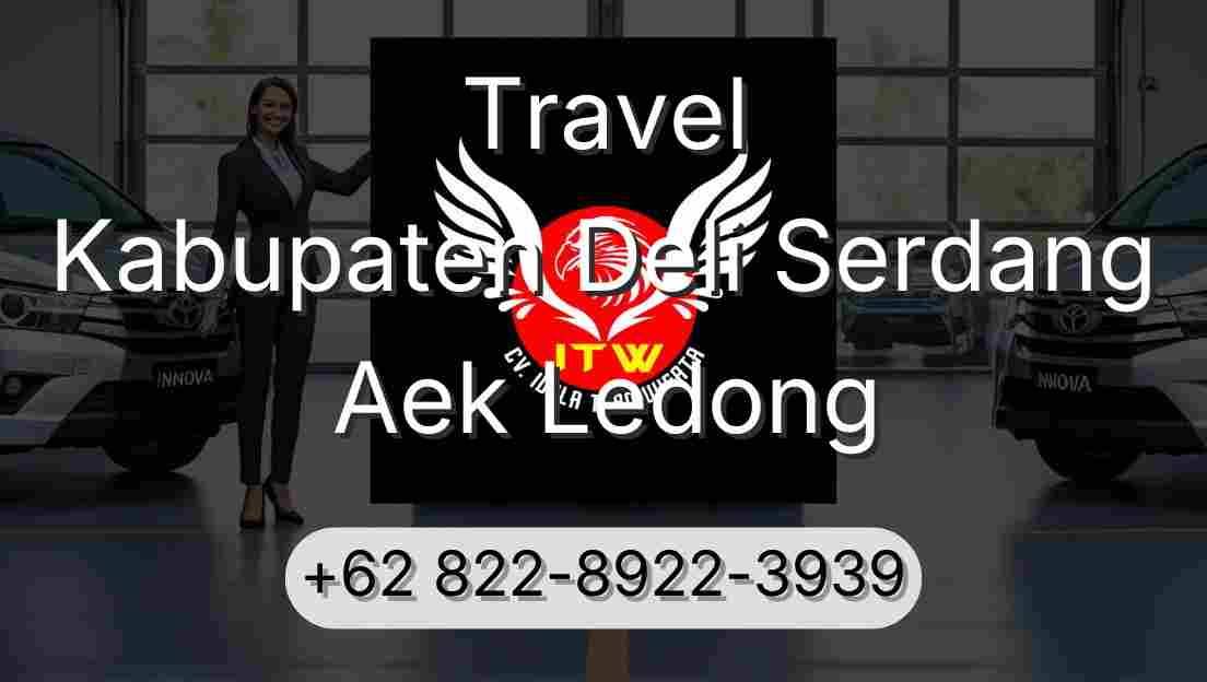 Travel Kabupaten Deli Serdang Aek Ledong