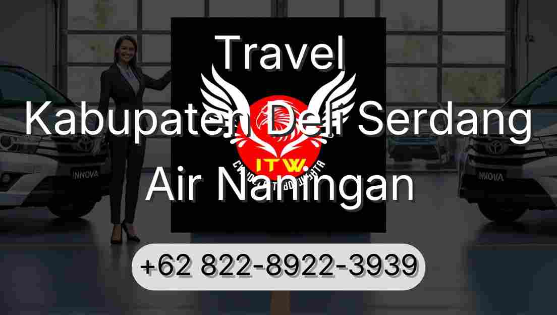 Travel Kabupaten Deli Serdang Air Naningan