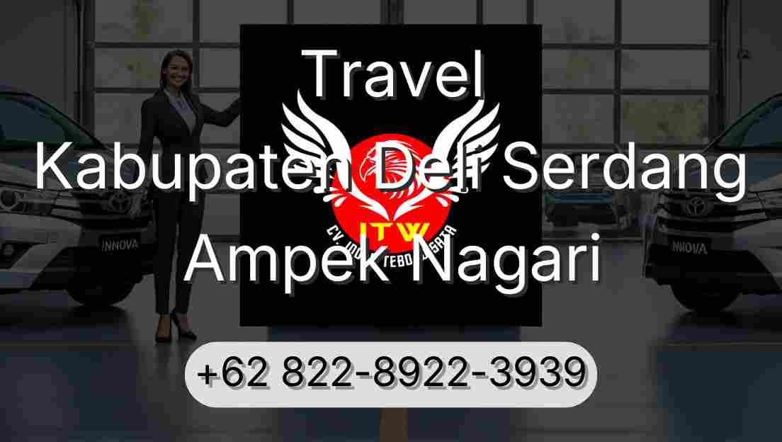 Travel Kabupaten Deli Serdang Ampek Nagari
