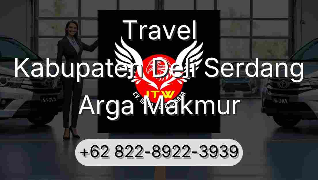 Travel Kabupaten Deli Serdang Arga Makmur