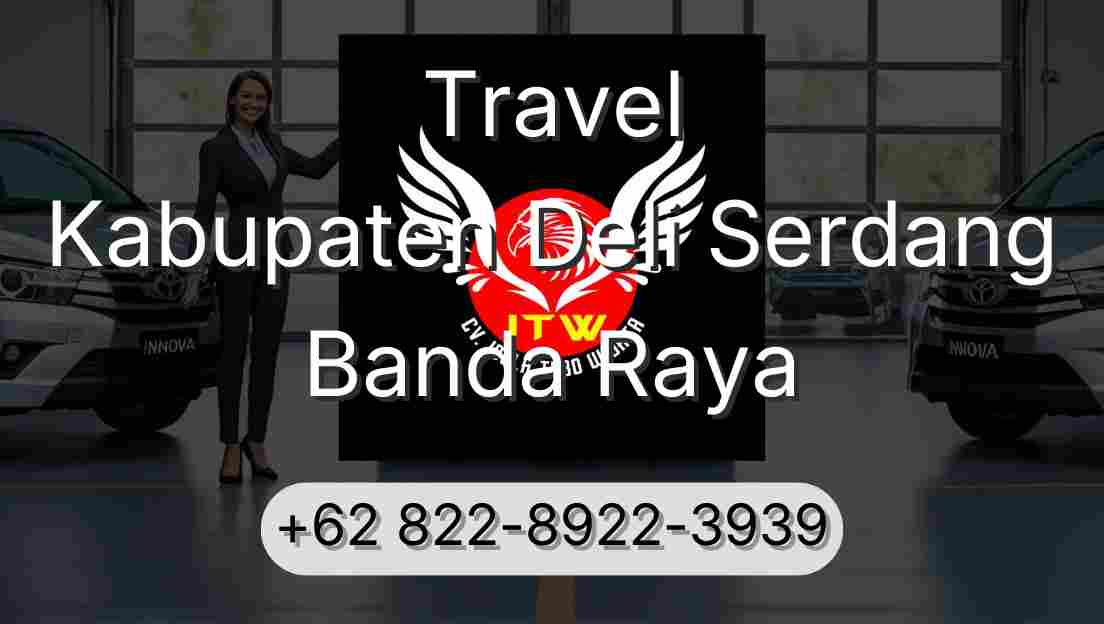 Travel Kabupaten Deli Serdang Banda Raya