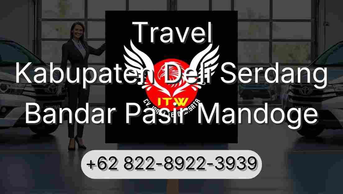 Travel Kabupaten Deli Serdang Bandar Pasir Mandoge