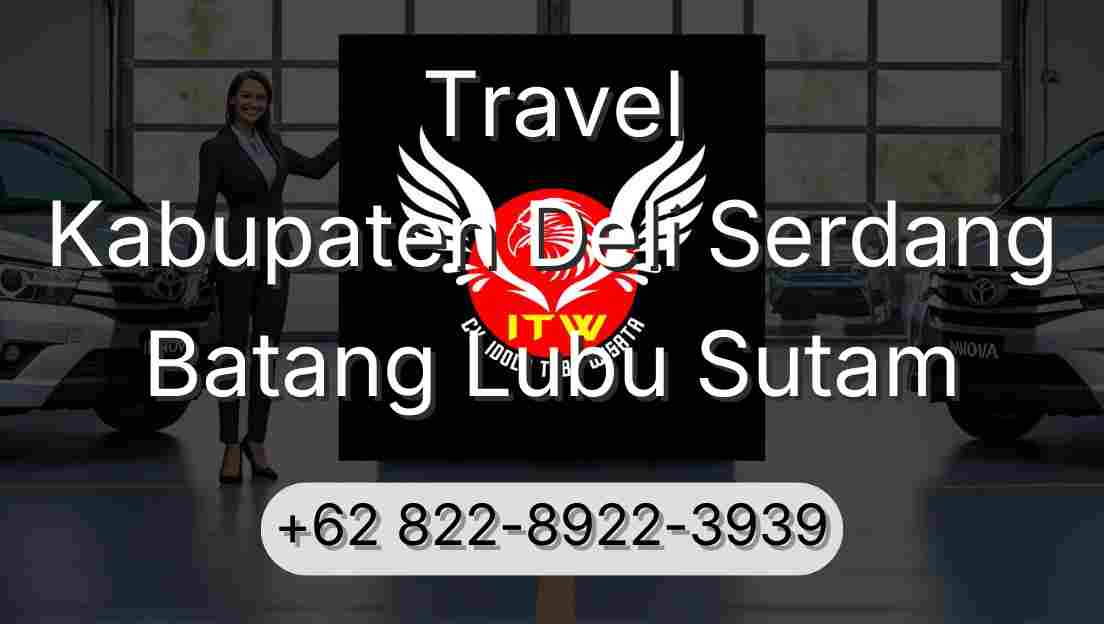Travel Kabupaten Deli Serdang Batang Lubu Sutam