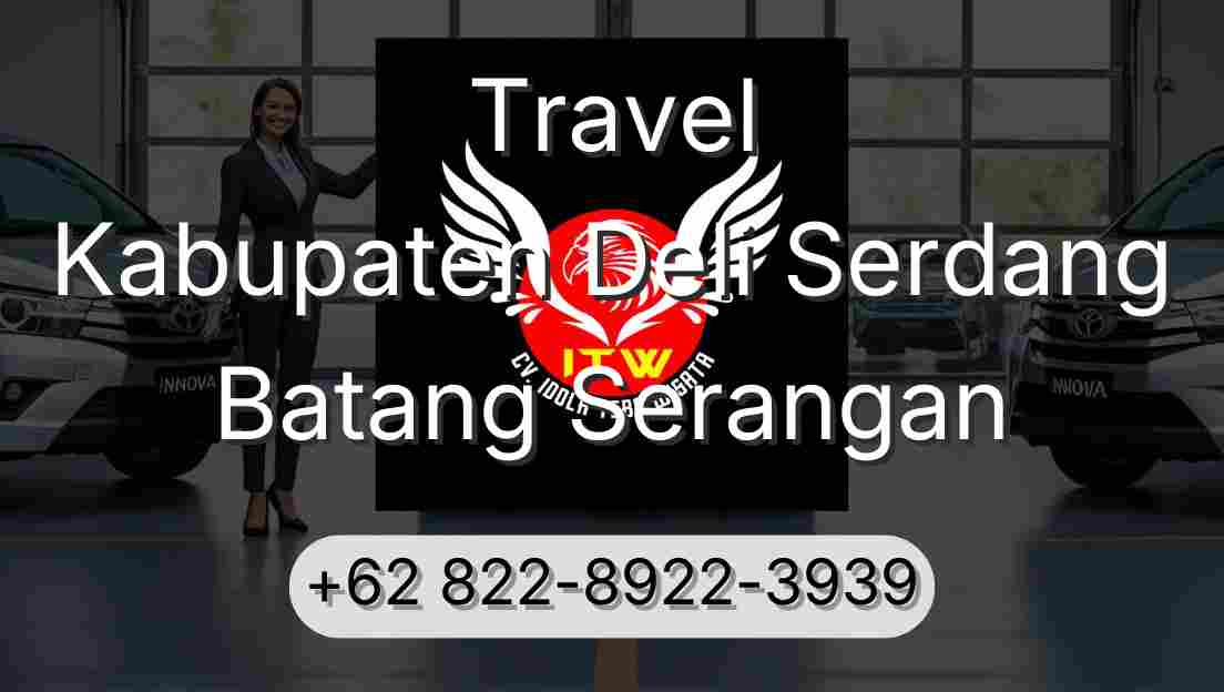 Travel Kabupaten Deli Serdang Batang Serangan
