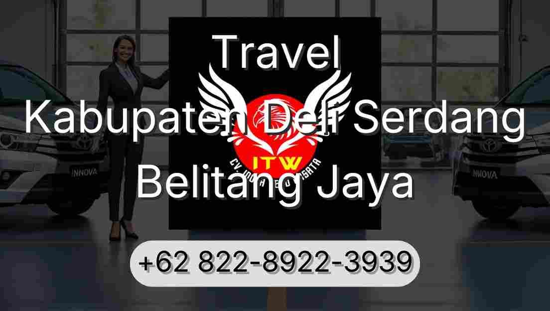 Travel Kabupaten Deli Serdang Belitang Jaya