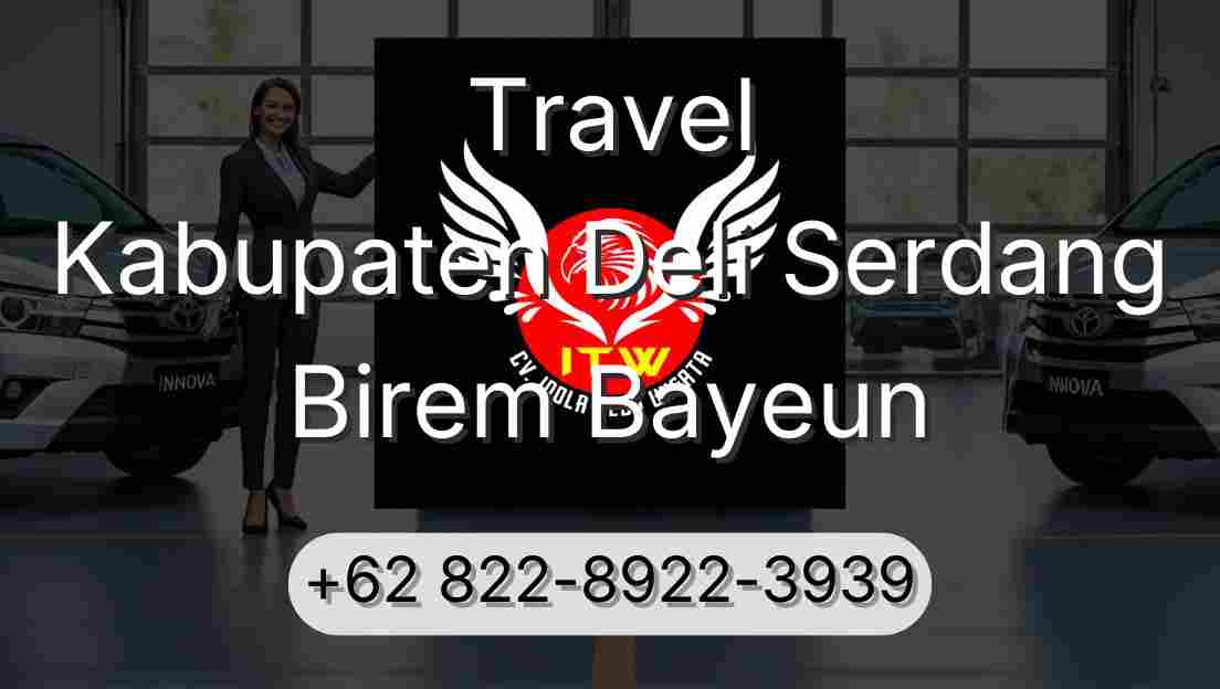 Travel Kabupaten Deli Serdang Birem Bayeun