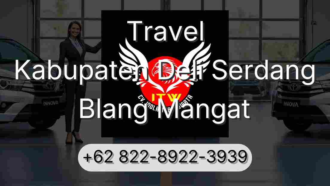Travel Kabupaten Deli Serdang Blang Mangat