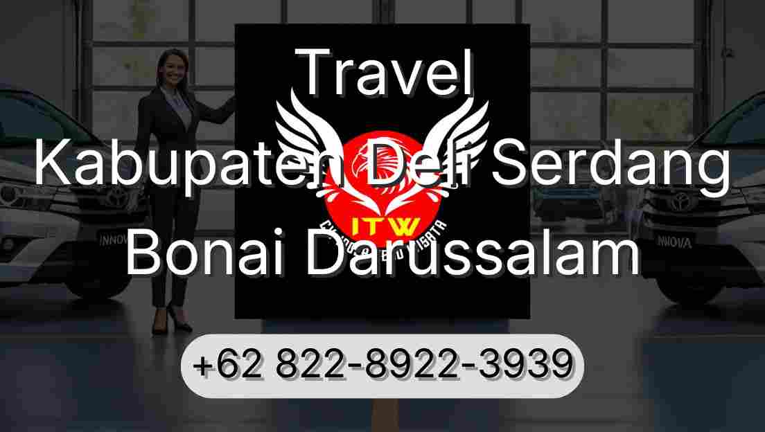 Travel Kabupaten Deli Serdang Bonai Darussalam