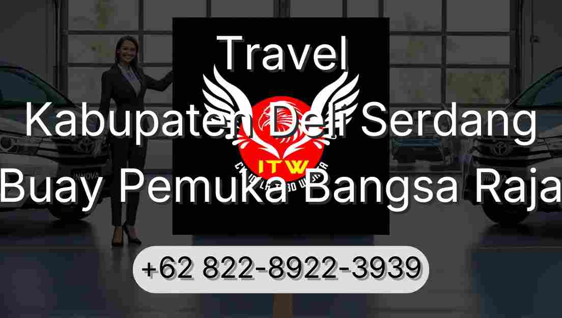 Travel Kabupaten Deli Serdang Buay Pemuka Bangsa Raja