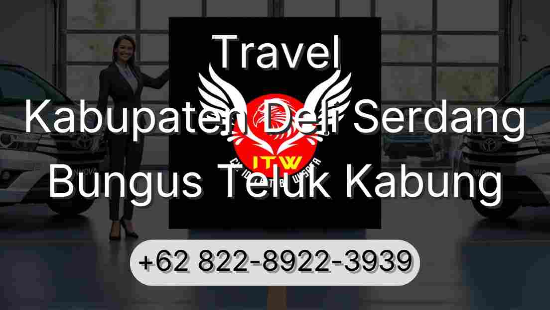 Travel Kabupaten Deli Serdang Bungus Teluk Kabung