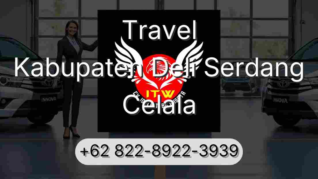 Travel Kabupaten Deli Serdang Celala