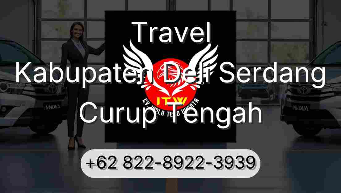 Travel Kabupaten Deli Serdang Curup Tengah