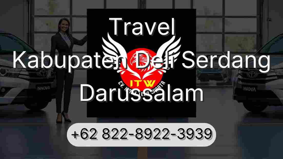 Travel Kabupaten Deli Serdang Darussalam
