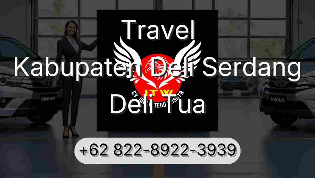 Travel Kabupaten Deli Serdang Deli Tua