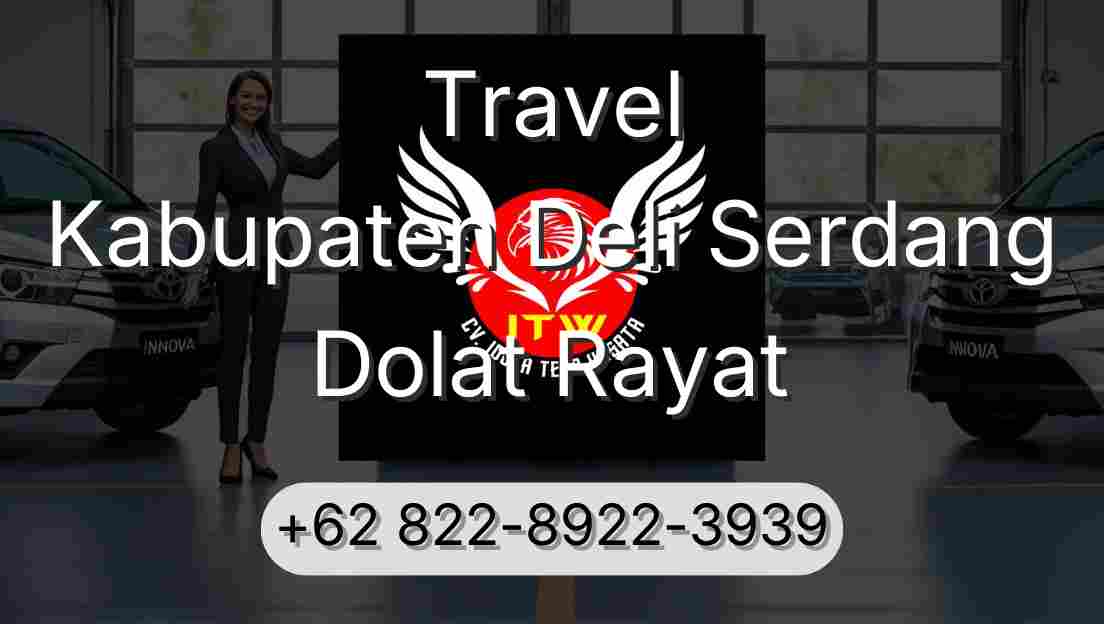 Travel Kabupaten Deli Serdang Dolat Rayat
