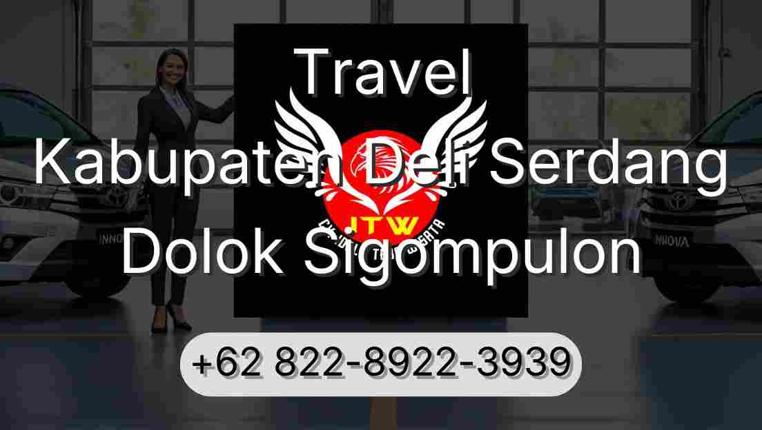 Travel Kabupaten Deli Serdang Dolok Sigompulon