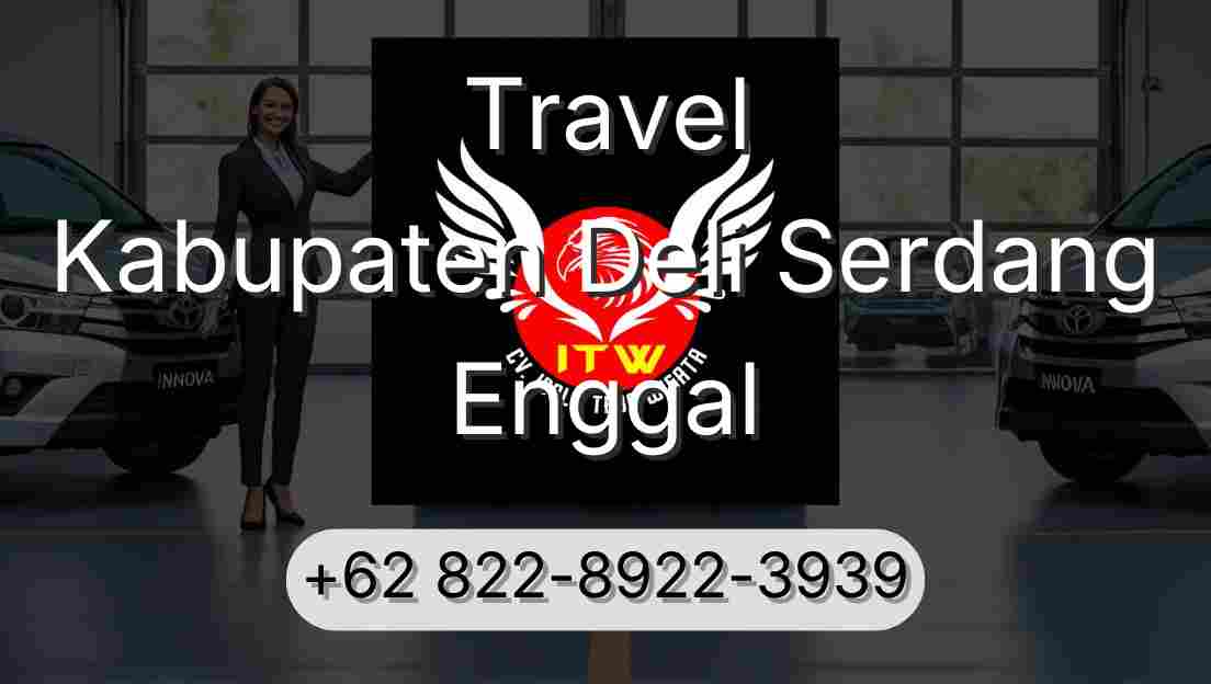Travel Kabupaten Deli Serdang Enggal