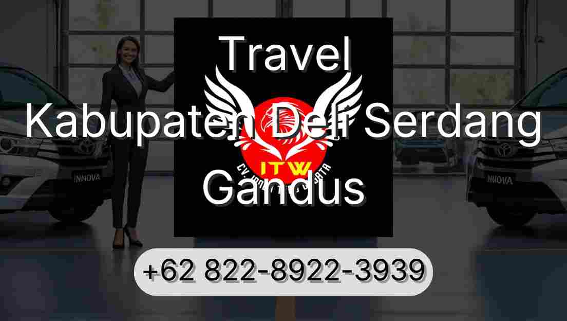 Travel Kabupaten Deli Serdang Gandus