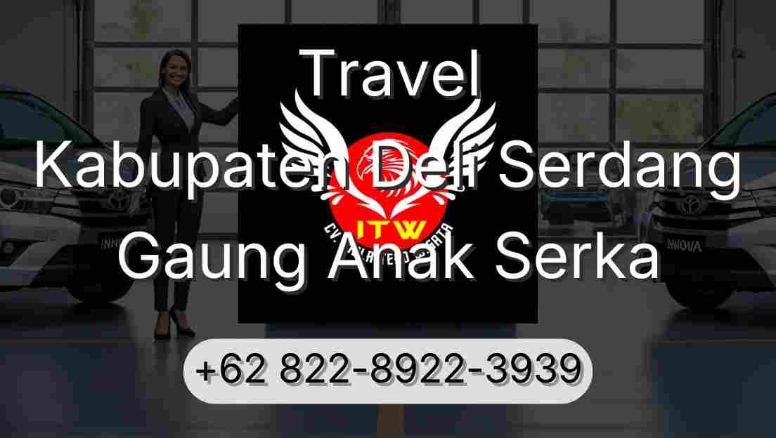 Travel Kabupaten Deli Serdang Gaung Anak Serka
