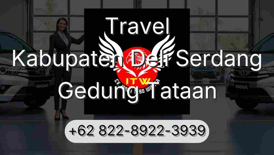 Travel Kabupaten Deli Serdang Gedung Tataan