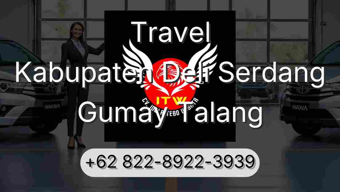 Travel Kabupaten Deli Serdang Gumay Talang