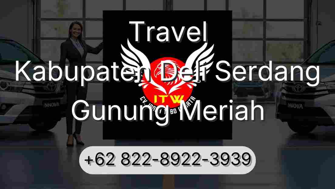 Travel Kabupaten Deli Serdang Gunung Meriah