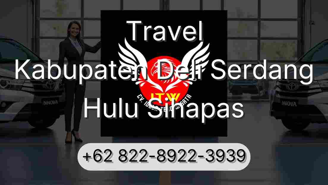 Travel Kabupaten Deli Serdang Hulu Sihapas