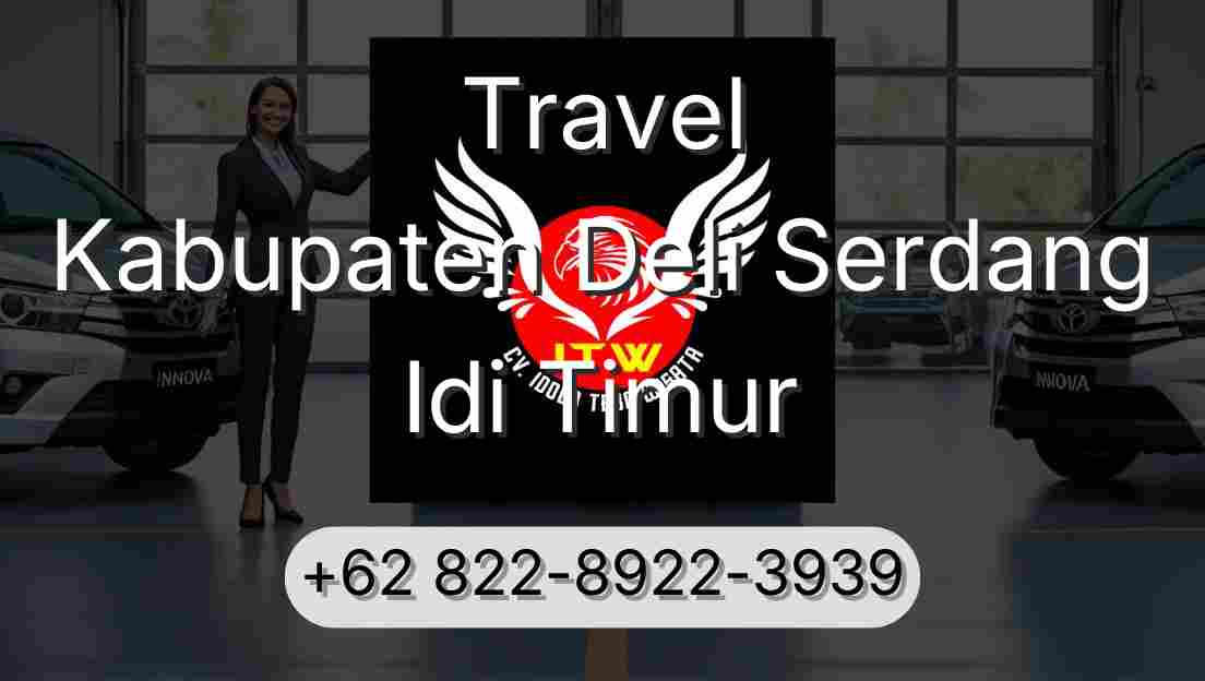 Travel Kabupaten Deli Serdang Idi Timur
