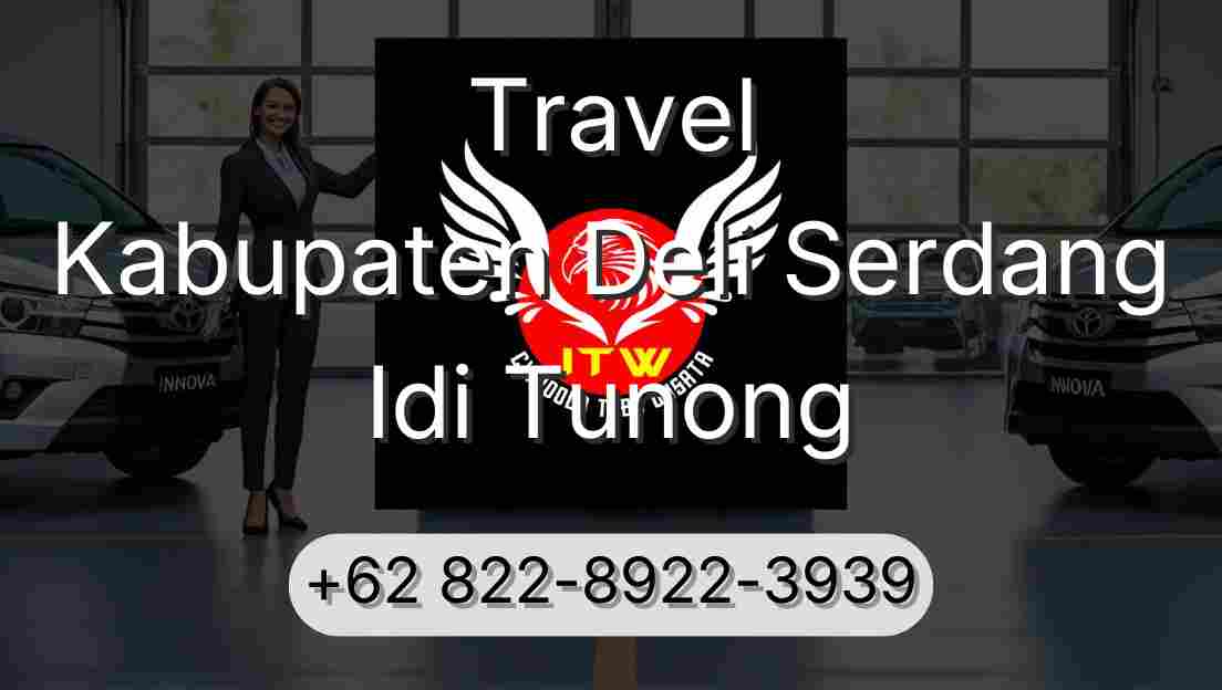 Travel Kabupaten Deli Serdang Idi Tunong