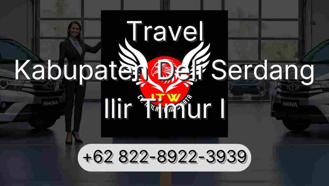 Travel Kabupaten Deli Serdang Ilir Timur I