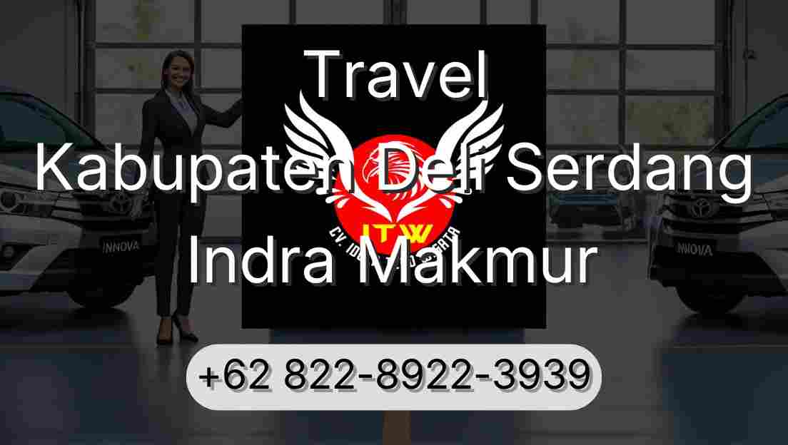 Travel Kabupaten Deli Serdang Indra Makmur
