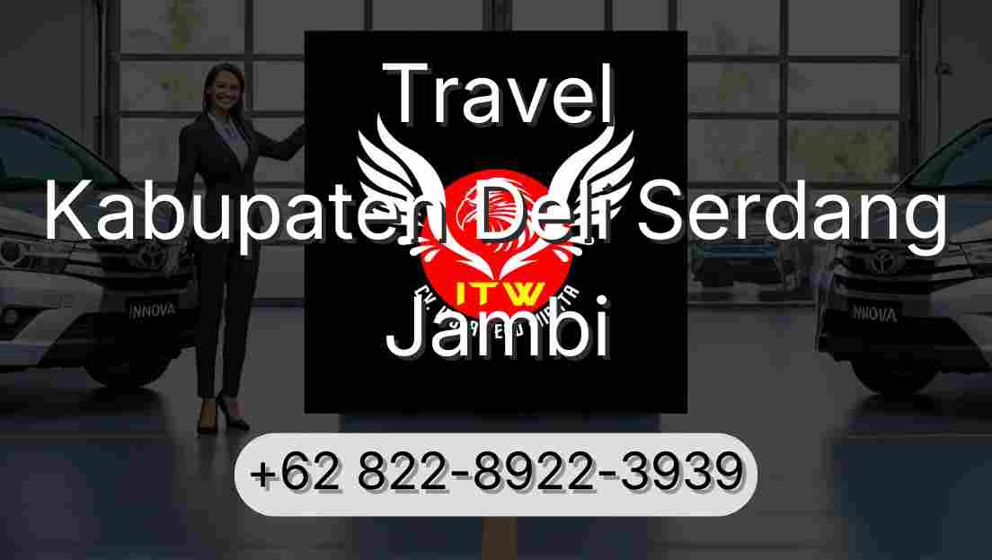 Travel Kabupaten Deli Serdang Jambi