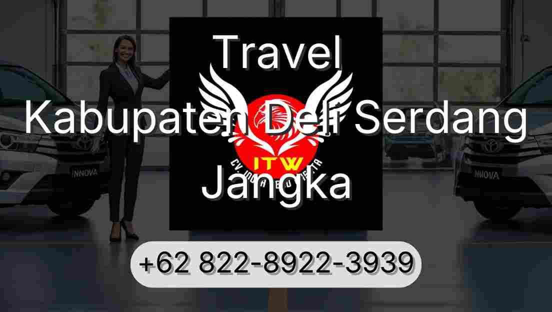 Travel Kabupaten Deli Serdang Jangka