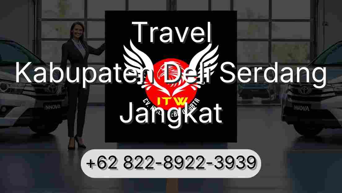 Travel Kabupaten Deli Serdang Jangkat