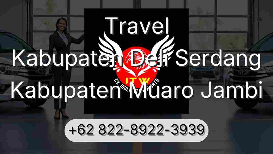 Travel Kabupaten Deli Serdang Kabupaten Muaro Jambi