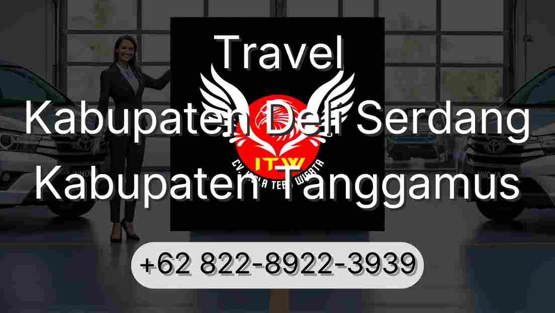 Travel Kabupaten Deli Serdang Kabupaten Tanggamus