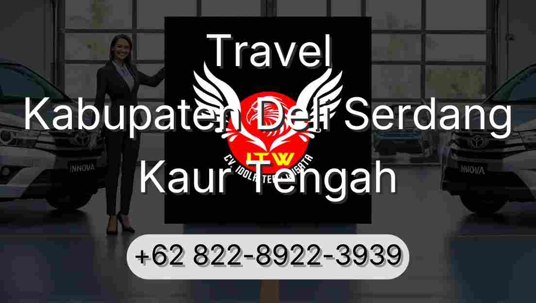 Travel Kabupaten Deli Serdang Kaur Tengah