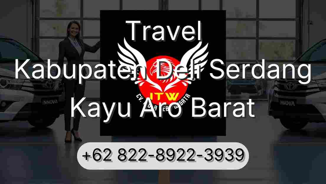 Travel Kabupaten Deli Serdang Kayu Aro Barat