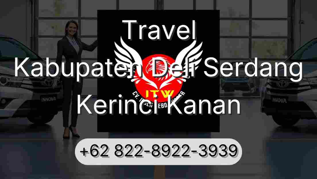Travel Kabupaten Deli Serdang Kerinci Kanan