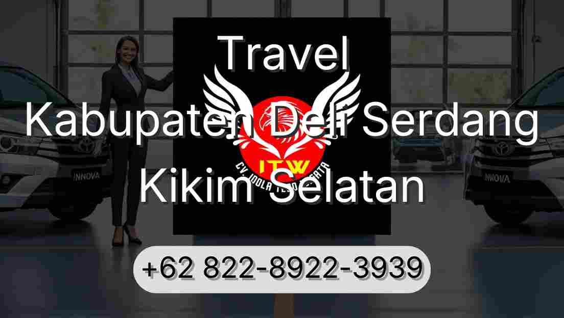 Travel Kabupaten Deli Serdang Kikim Selatan