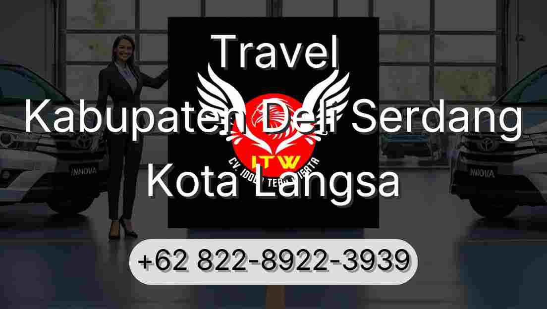 Travel Kabupaten Deli Serdang Kota Langsa