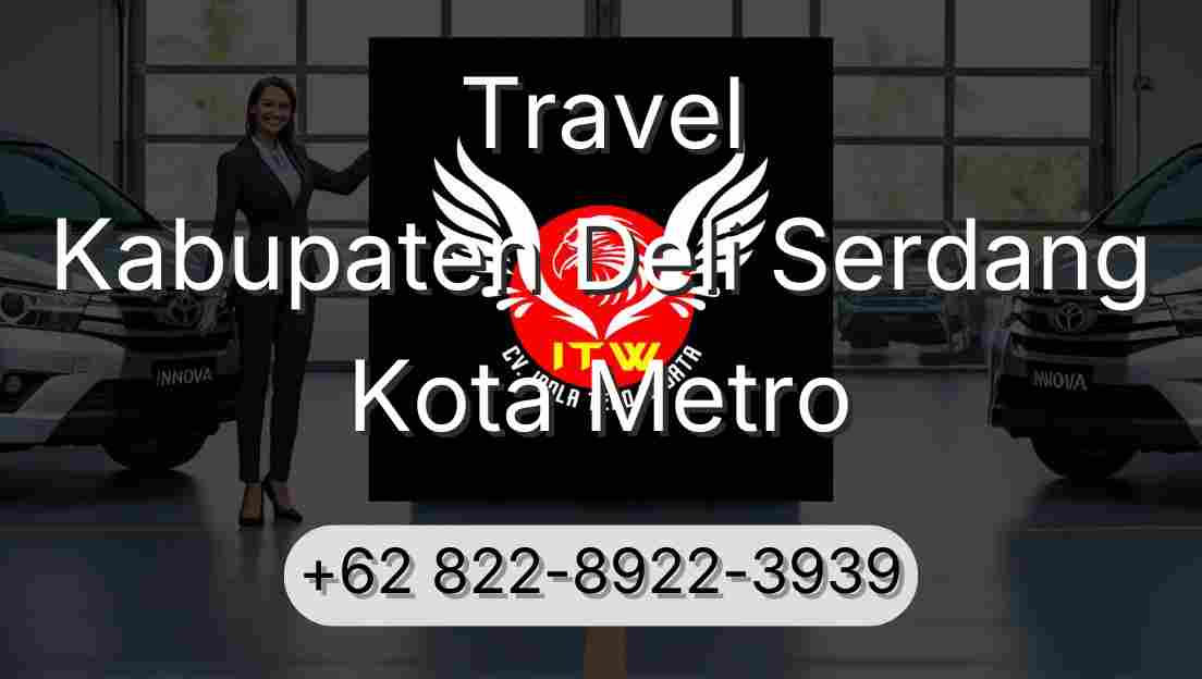 Travel Kabupaten Deli Serdang Kota Metro