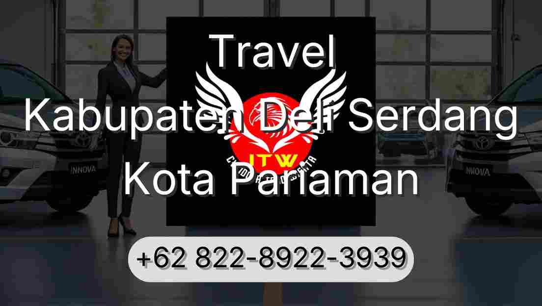Travel Kabupaten Deli Serdang Kota Pariaman